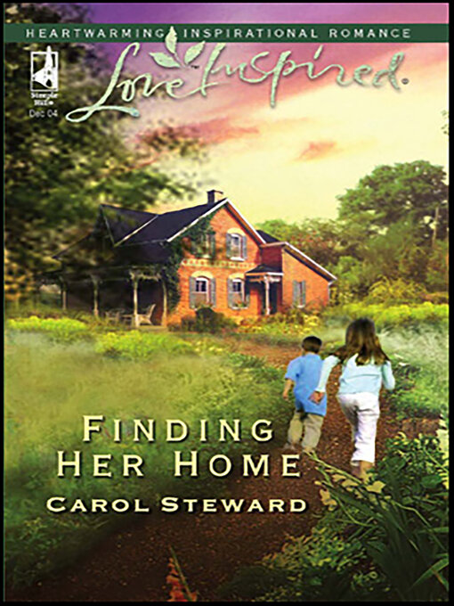 Title details for Finding Her Home by Carol Steward - Available